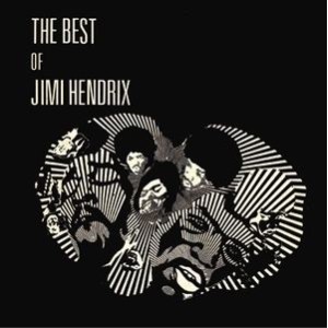 the best of jimi hendrix the best of jimi hendrix