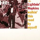 walkin' this road by myself walkin' this road by myself
