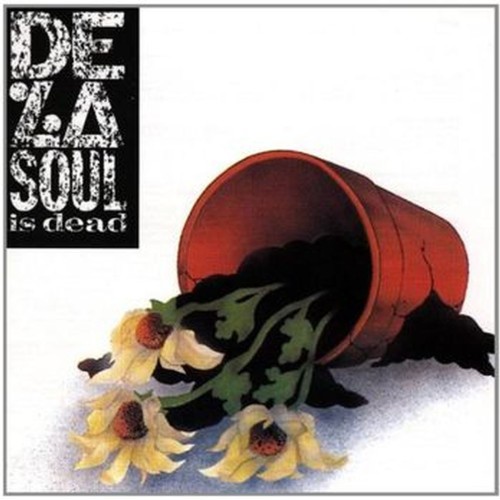 de la soul is dead