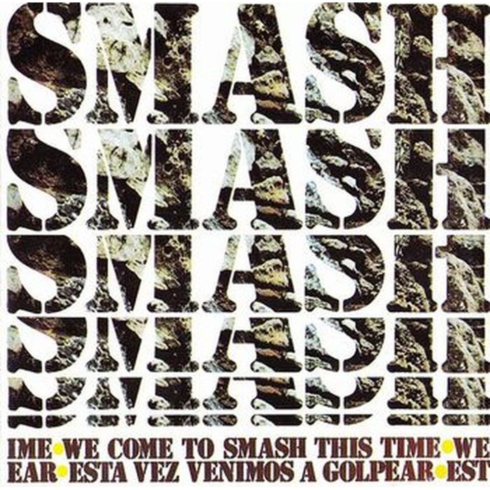 we come to smash this time