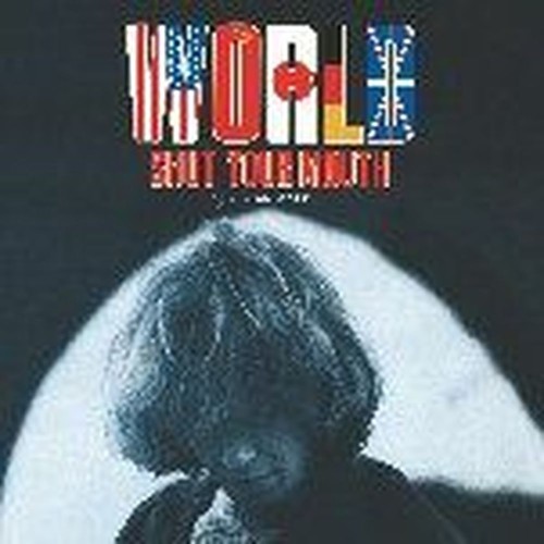 world shut your mouth (+3 bonus tracks)