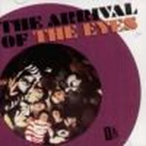 arrival of the eyes