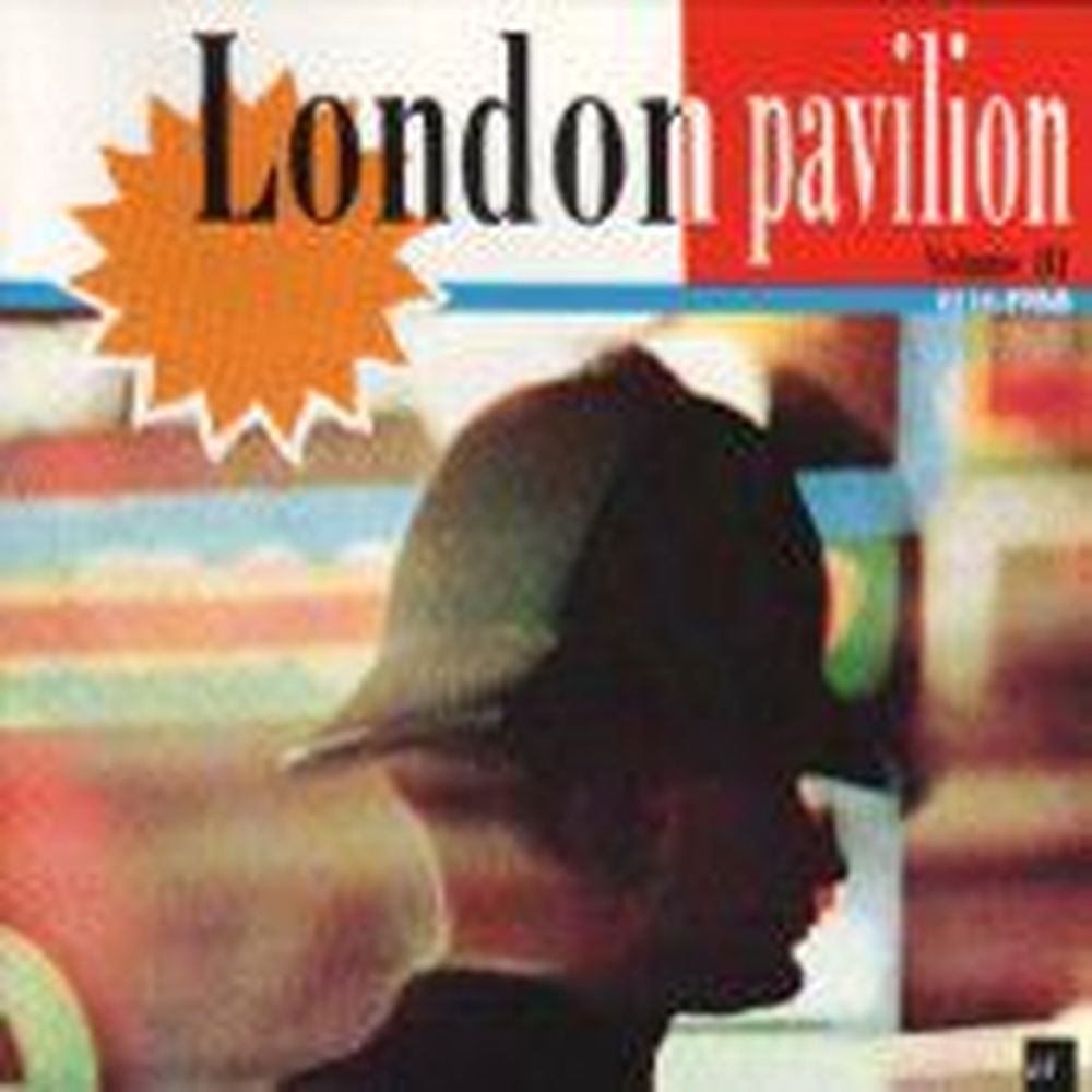 London Pavilion Volume 3