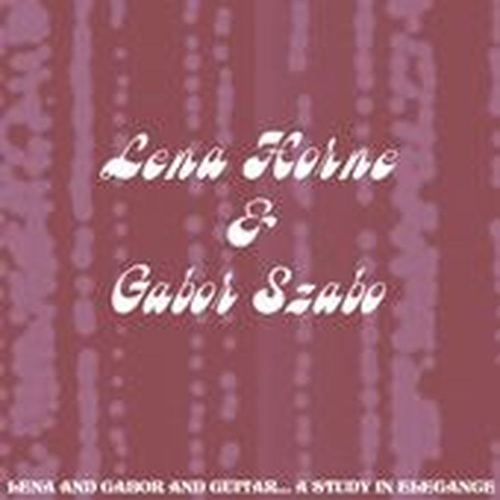 Lena And Gabor And Guitar