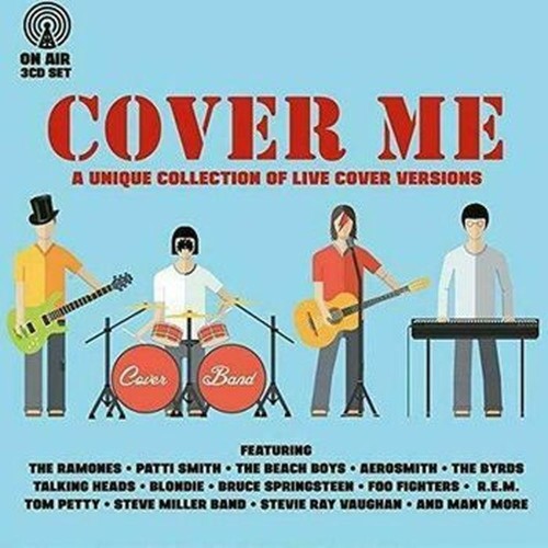 cover me (collection of live cover versions)