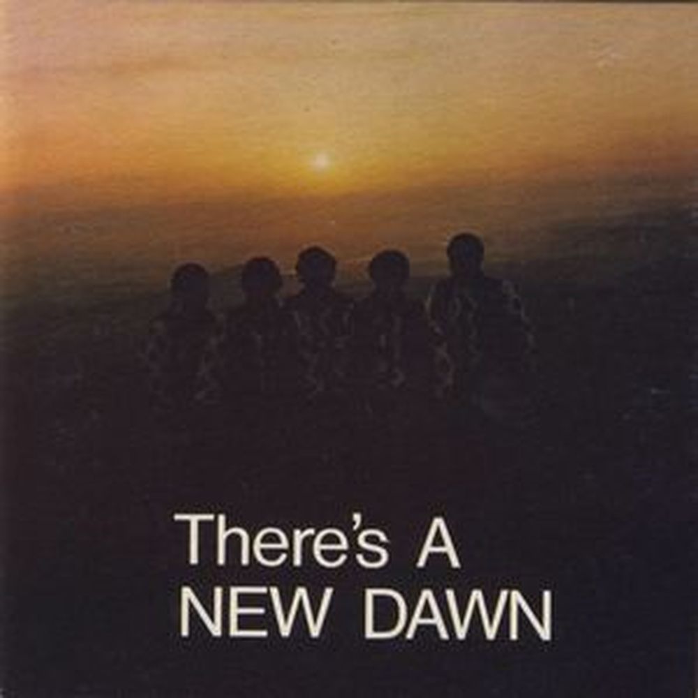 there's a new dawn