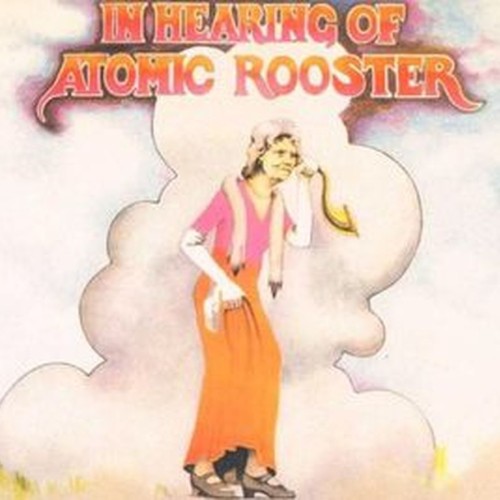 in hearing of atomic rooster