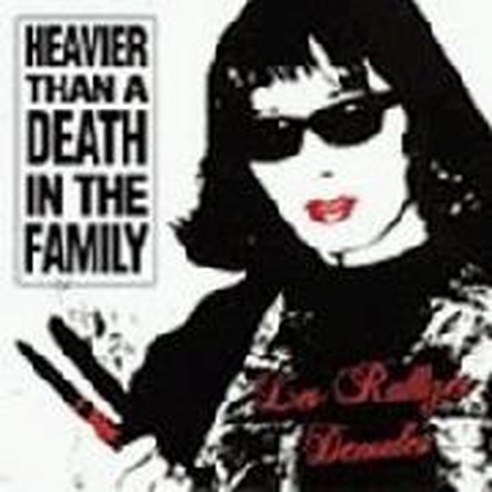 heavier than a death in the family