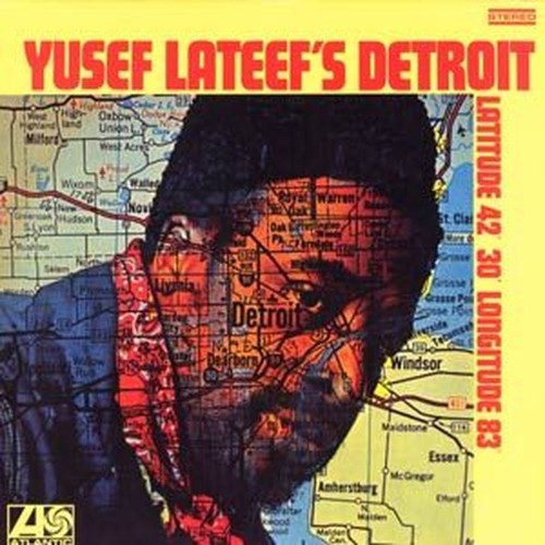 yusef lateef's detroit