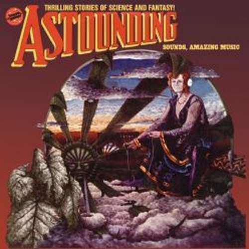 astounding sounds, amazing music