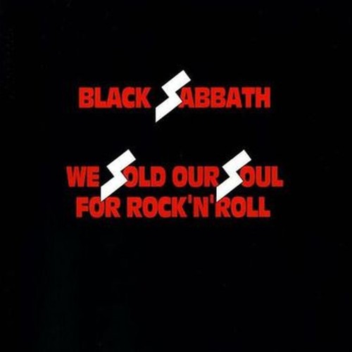 we sold our soul for rock'n'roll