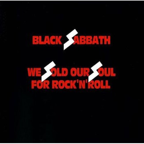 we sold our soul for rock'n'roll