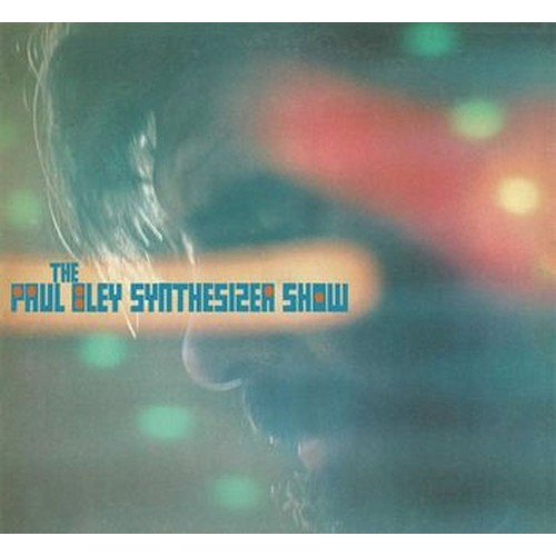 the paul bley synthesizer show