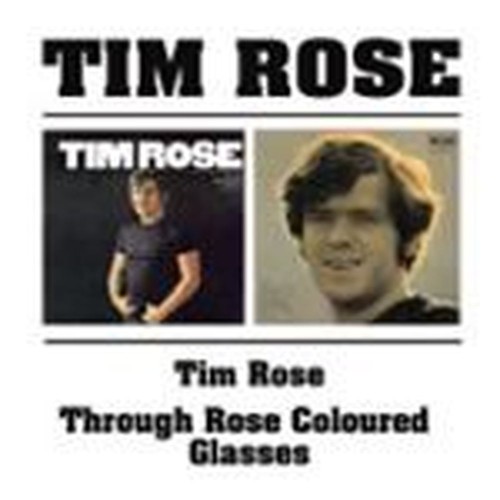 tim rose/through rose coloured glasses