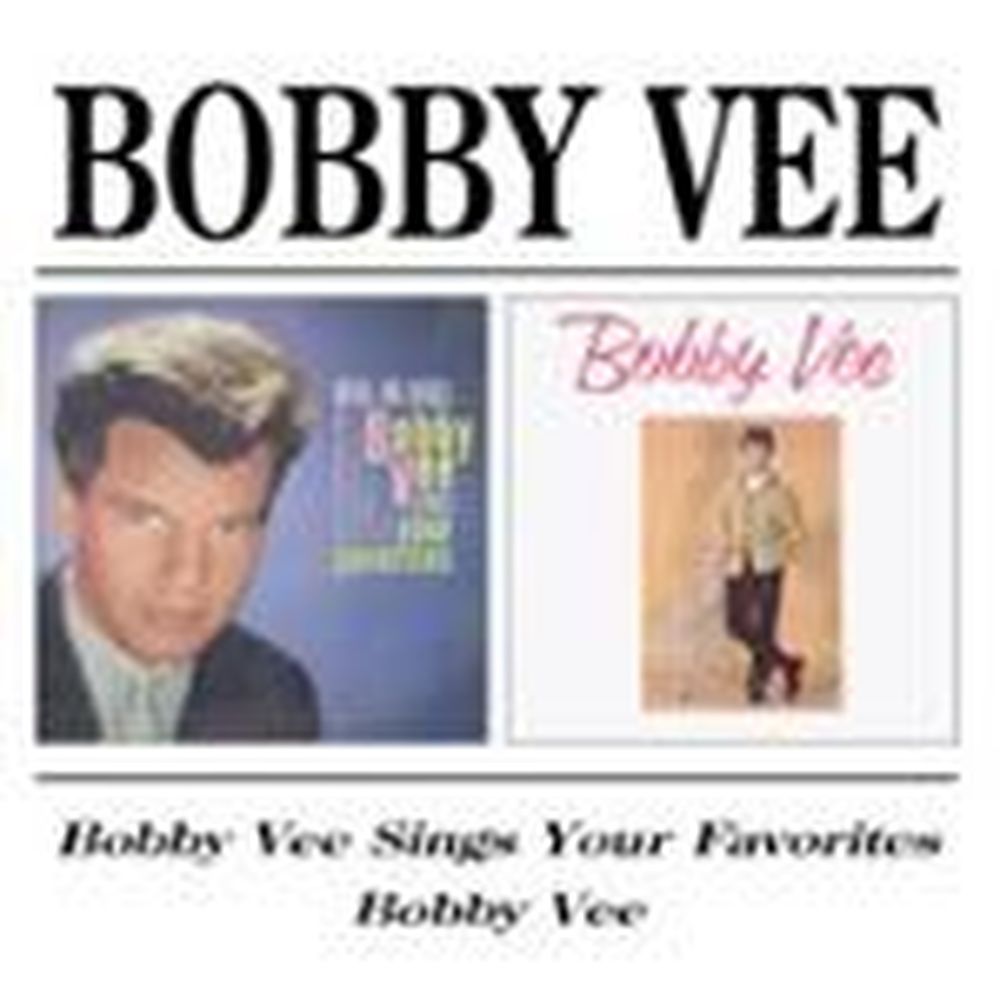 bobby vee sings your favourites/bobby vee