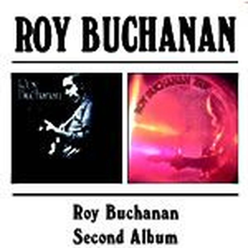 roy buchanan/second album
