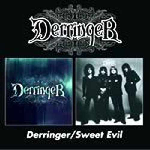 derringer/sweet evil