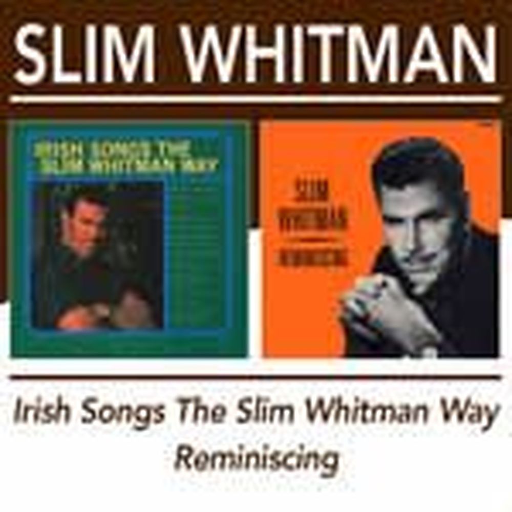irish songs the whitman way/reminiscing
