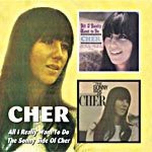 all i really want to do / the sonny side of cher
