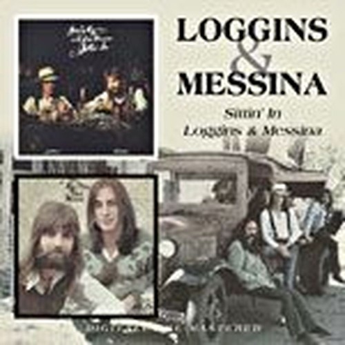 sittin' in / loggins & messina