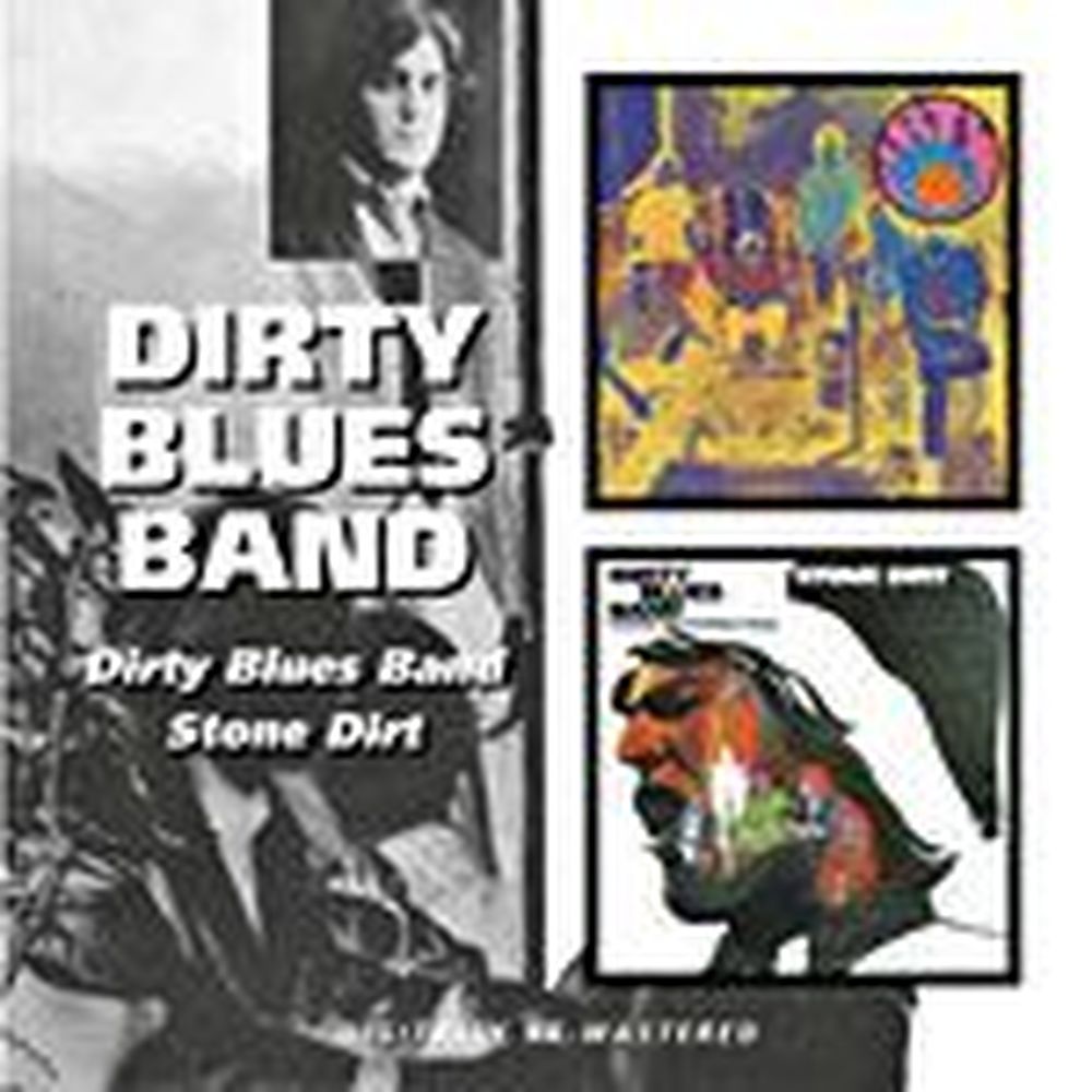 dirty blues band / stone dirt