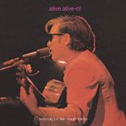 alive alive o!