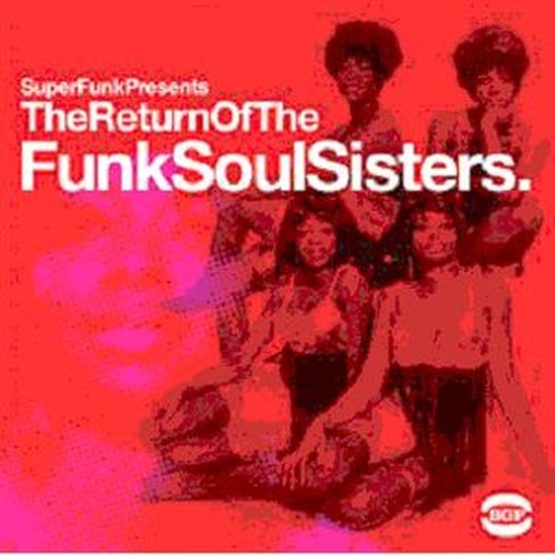 the return of the funksoulsisters