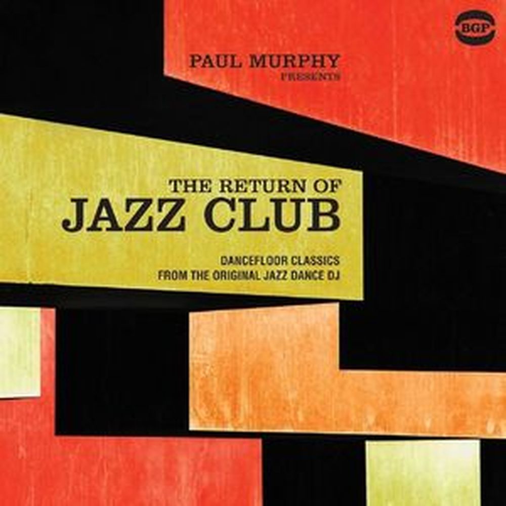 paul murphy presents the return of jazz club
