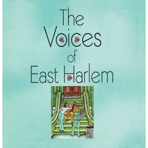 the voices of east harlem