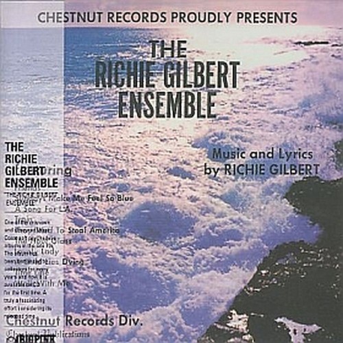 the richie gilbert ensemble