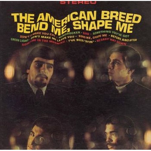 bend me, shape me