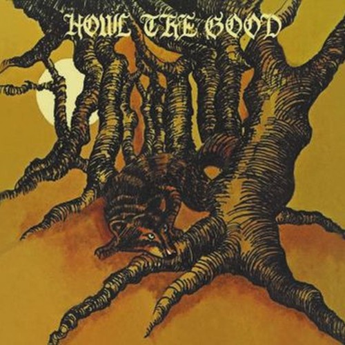 howl the good