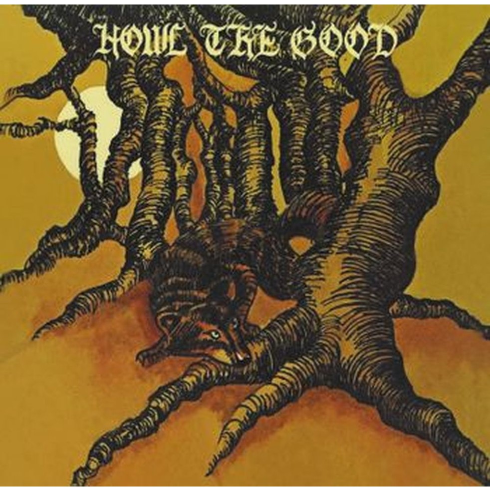 howl the good