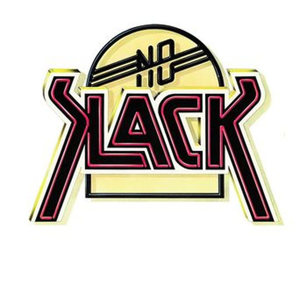 no slack