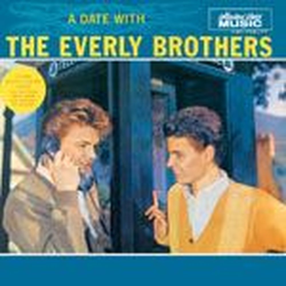 date with the everly brothers,