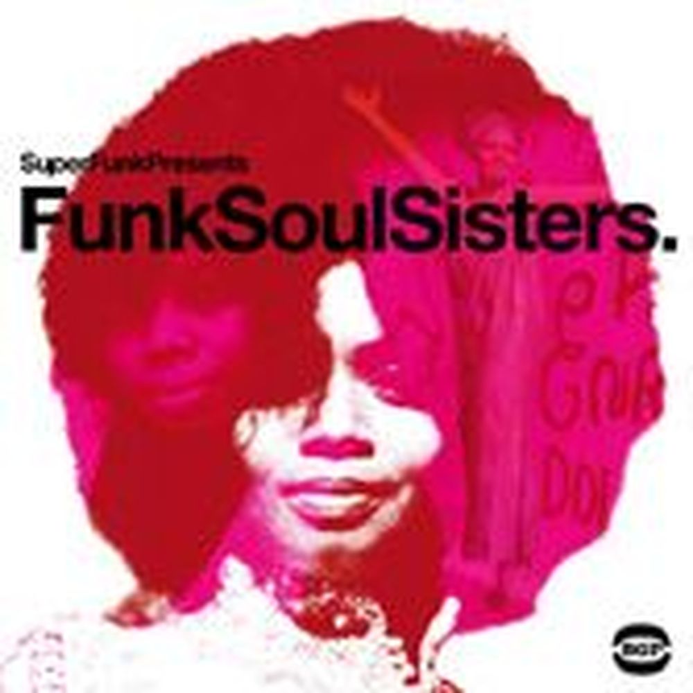 superfunk presents - funk soul sisters