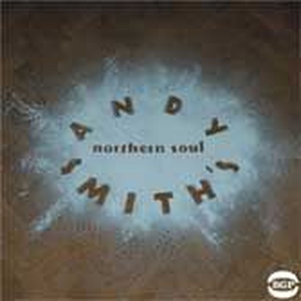 andy smith's northern soul