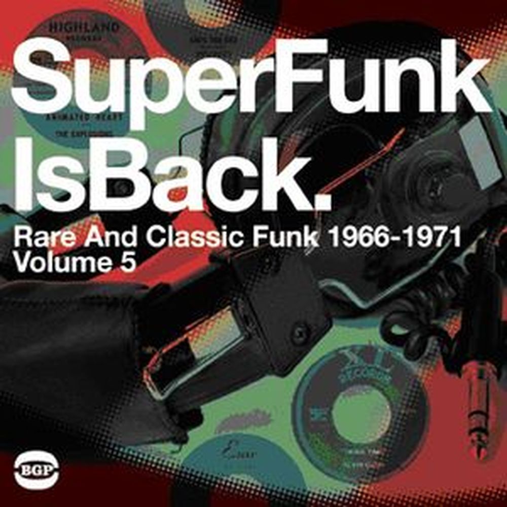 super funk is back rare & classic funk 1966-71: vol.5