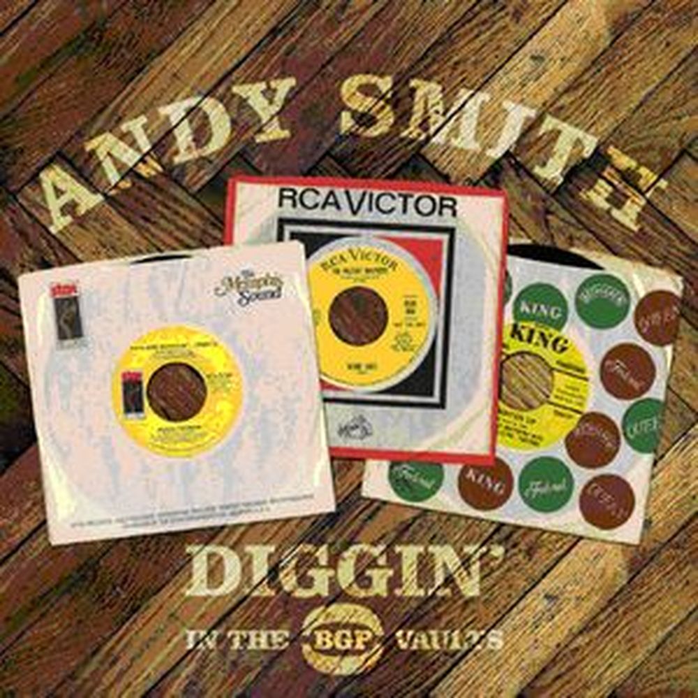 andy smith - diggin' in the bgo vaults
