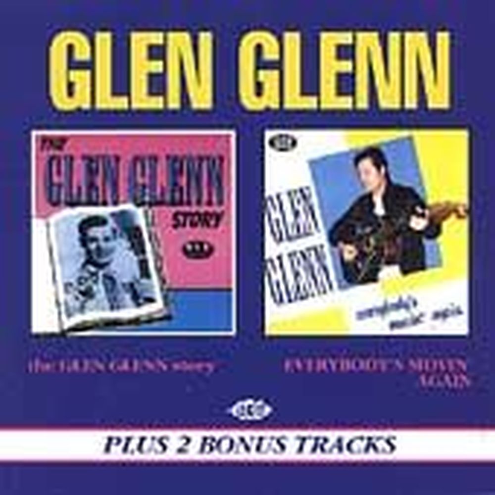 the glen glenn story / everybody's movin again