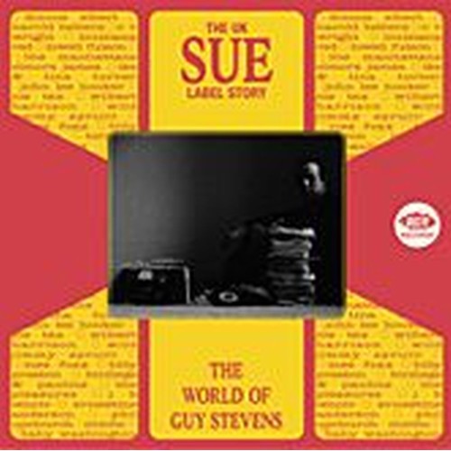 the uk sue label story: the world of guy stevens