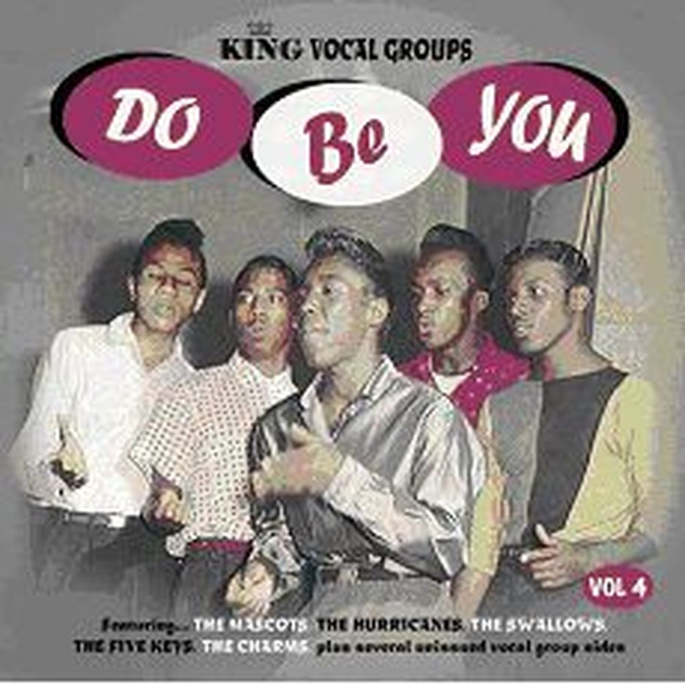 do be you  king vocal groups vol. 4