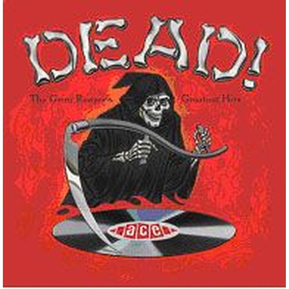 dead! the grim reaper's greatest hits