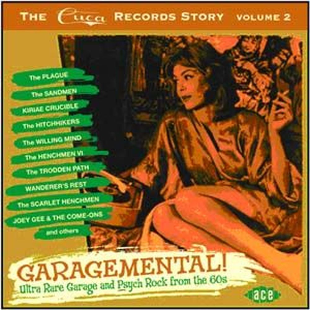 garagemental! the cuca records story vol. 2