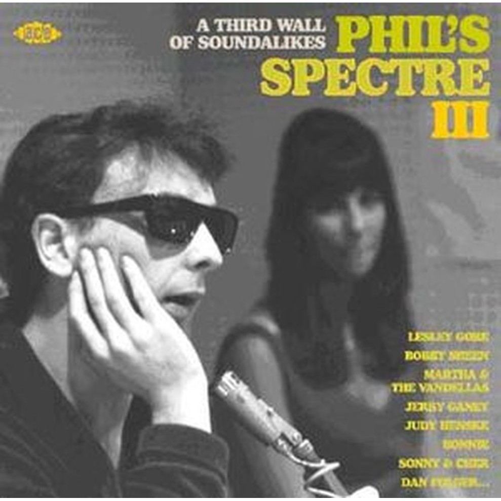 phil's spectre lll - a third wall of soundlikes