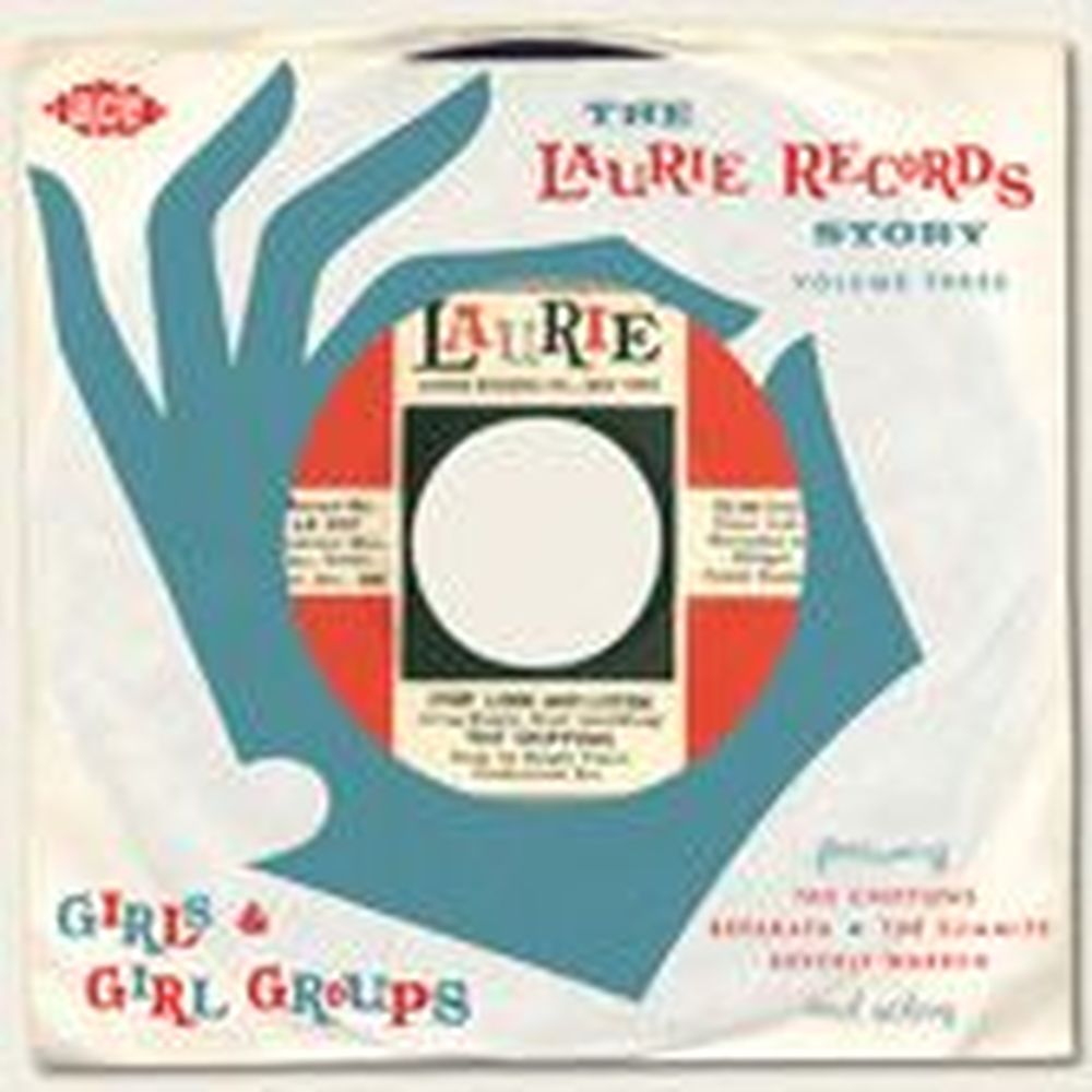 the laurie records story - vol.3 - girls and girl groups