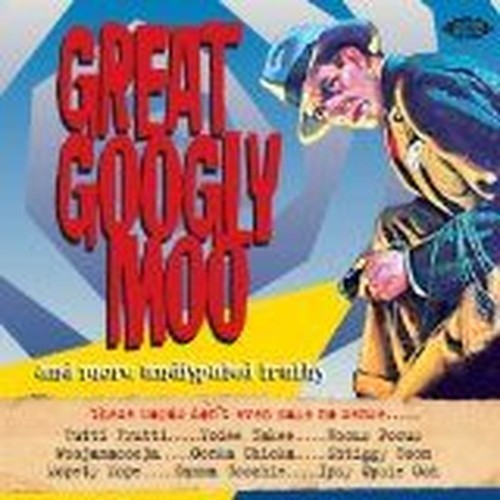 great googly moo and more undisputed truths