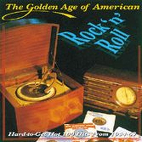 the golden age of american rock'n'roll volume 1