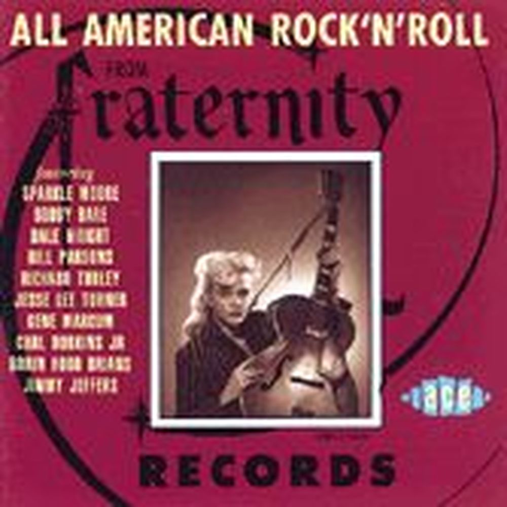 all american rock'n'roll from fraternity records