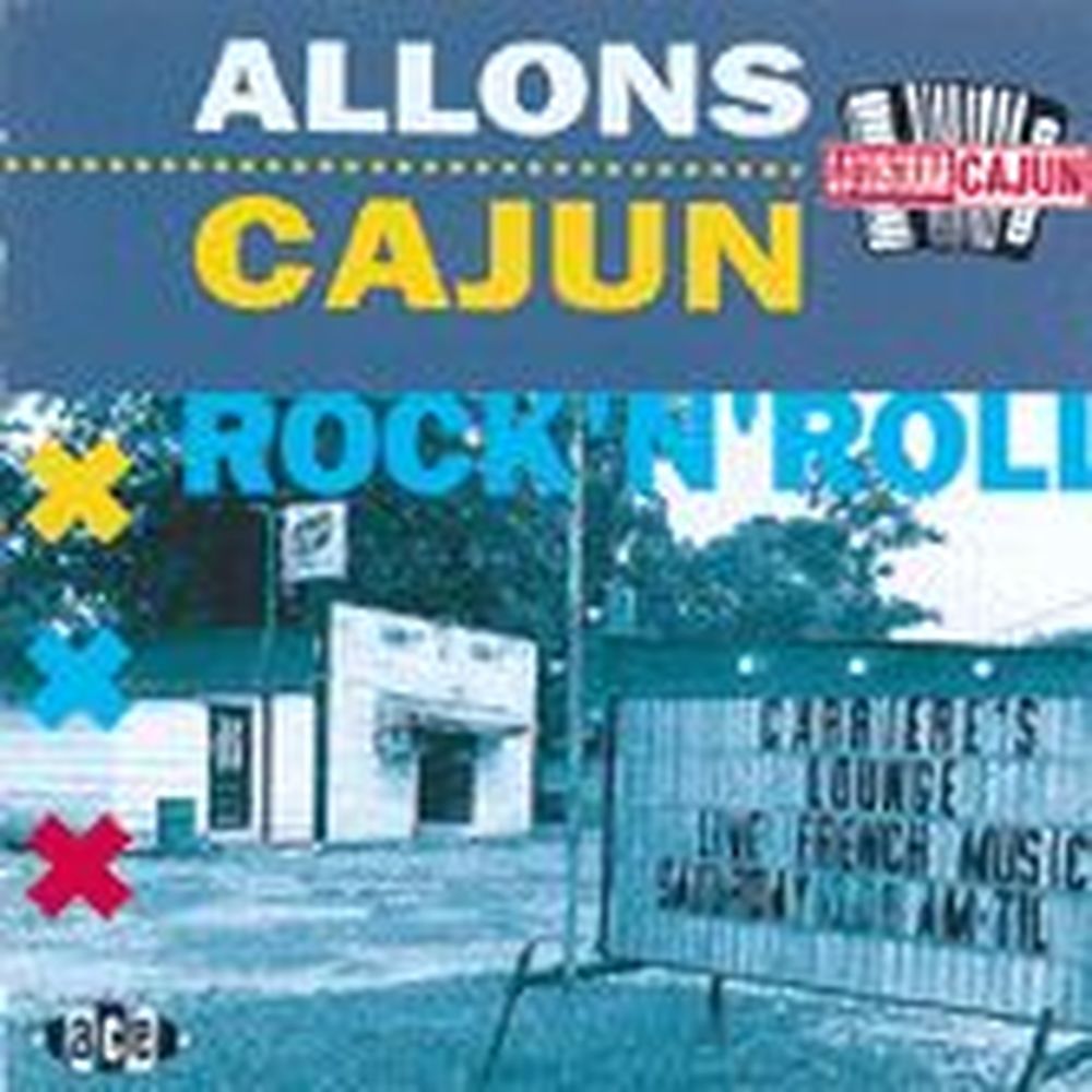 allons cajun rock'n'roll
